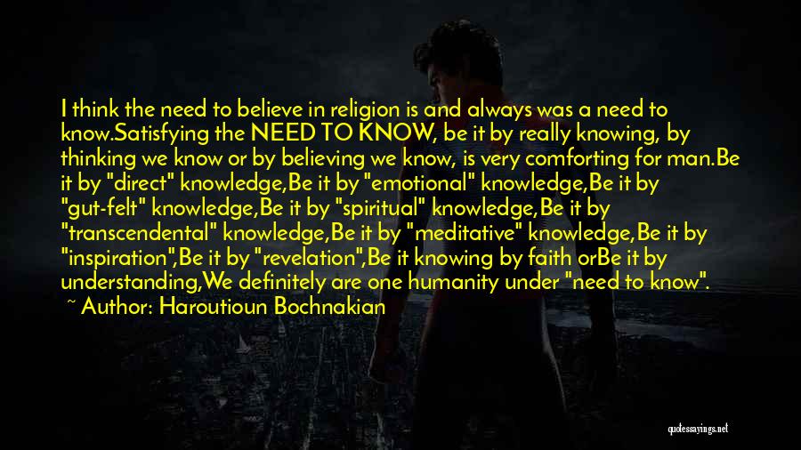 No Faith In Humanity Quotes By Haroutioun Bochnakian