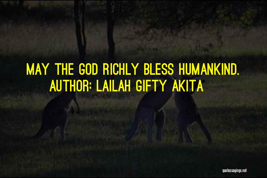 No Faith In Humanity Quotes By Lailah Gifty Akita