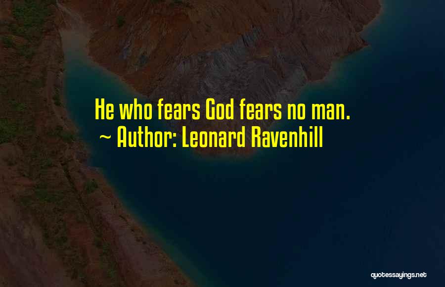No Fear God Quotes By Leonard Ravenhill