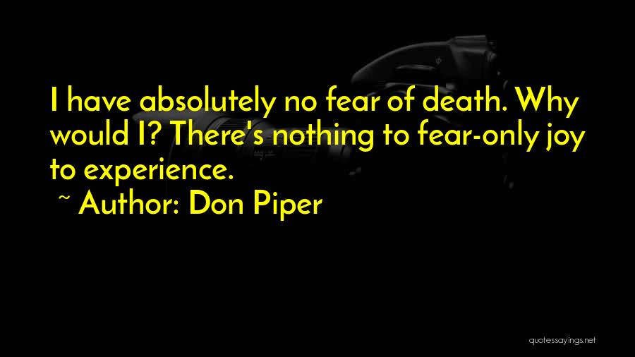 No Fear Of Death Quotes By Don Piper