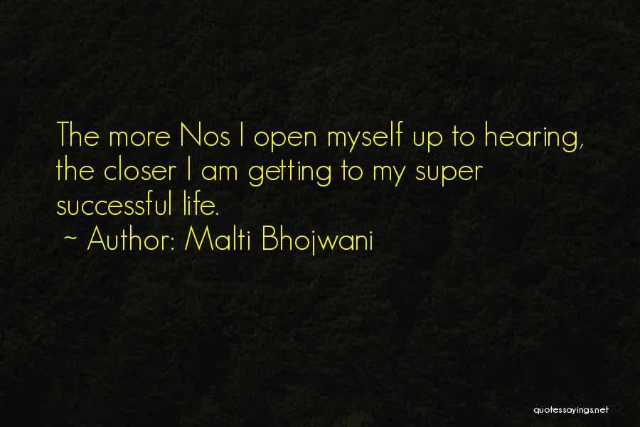 No Fear Of Failure Quotes By Malti Bhojwani