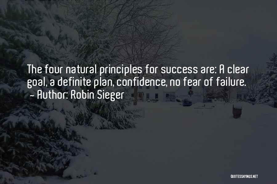 No Fear Of Failure Quotes By Robin Sieger