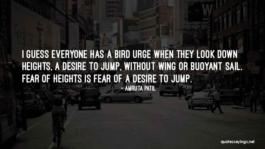 No Fear Of Heights Quotes By Amruta Patil