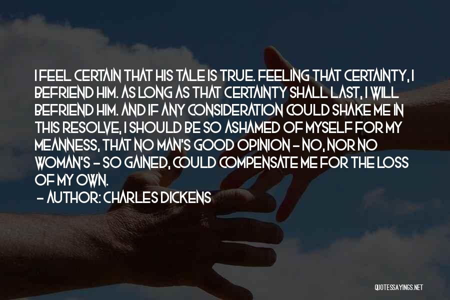 No Feeling Good Quotes By Charles Dickens