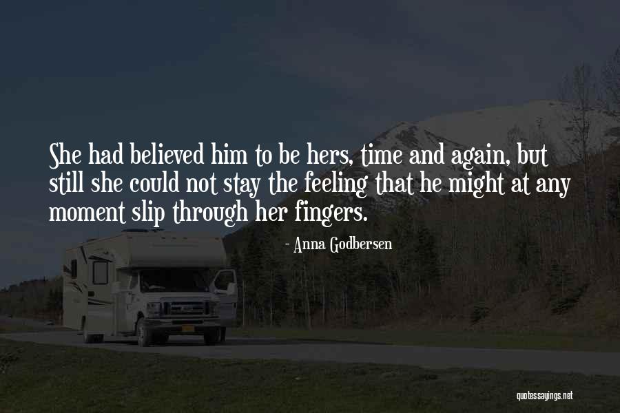 No Feeling In Fingers Quotes By Anna Godbersen No Feeling In Fingers Quotes By Anna Godbersen