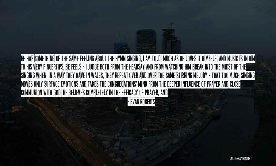 No Feeling In Fingertips Quotes By Evan Roberts No Feeling In Fingertips Quotes By Evan Roberts
