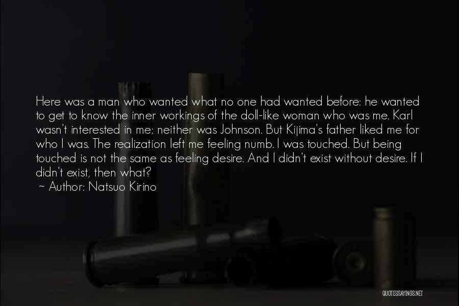 No Feeling Left Quotes By Natsuo Kirino