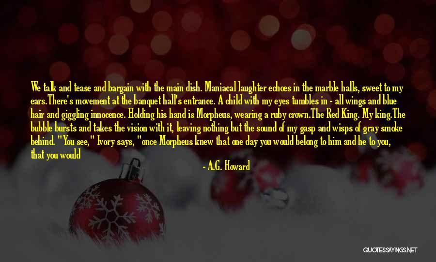 No Feelings At All Quotes By A.G. Howard No Feelings At All Quotes By A.G. Howard