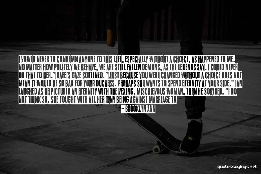 No Feelings At All Quotes By Brooklyn Ann No Feelings At All Quotes By Brooklyn Ann
