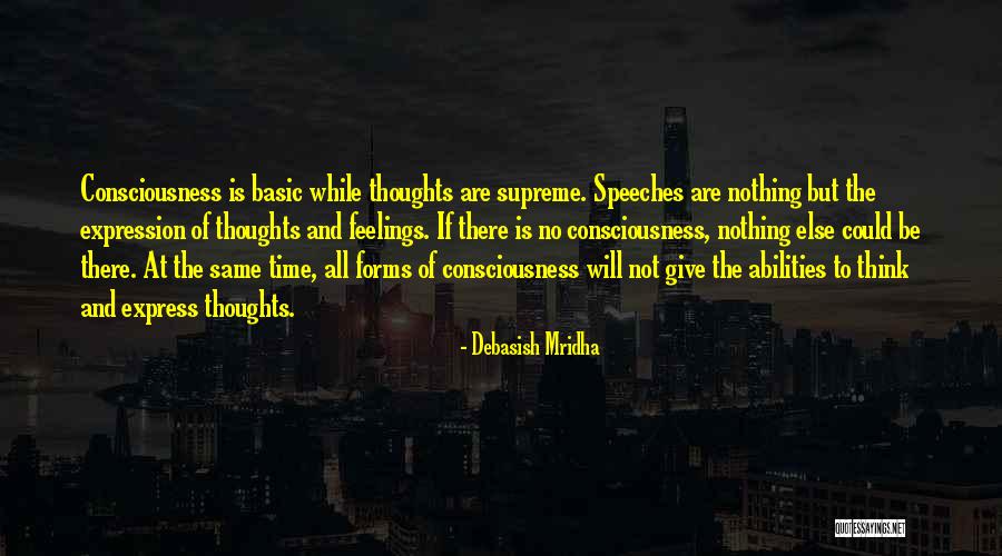 No Feelings At All Quotes By Debasish Mridha No Feelings At All Quotes By Debasish Mridha