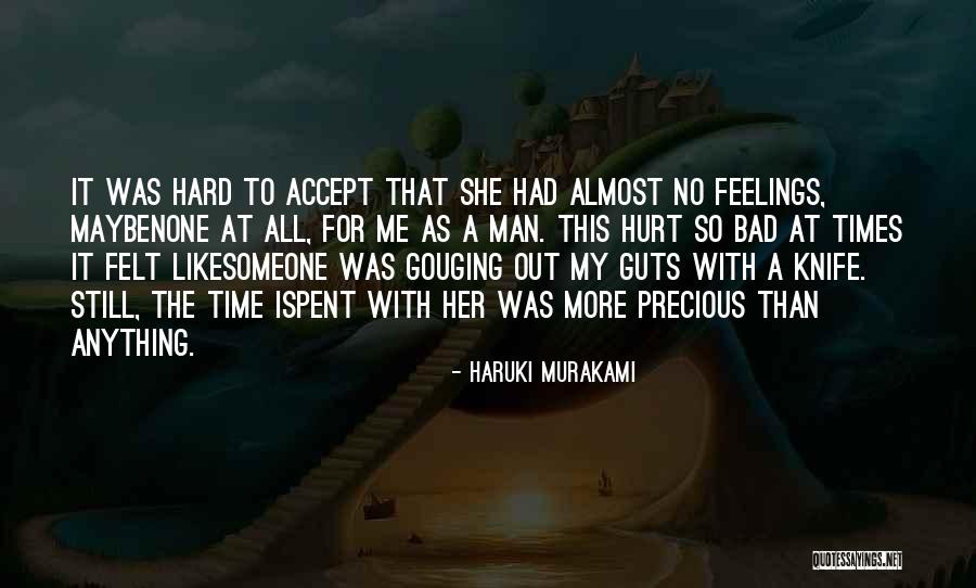No Feelings At All Quotes By Haruki Murakami No Feelings At All Quotes By Haruki Murakami