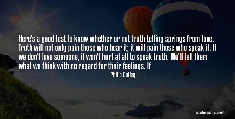 No Feelings At All Quotes By Philip Gulley No Feelings At All Quotes By Philip Gulley