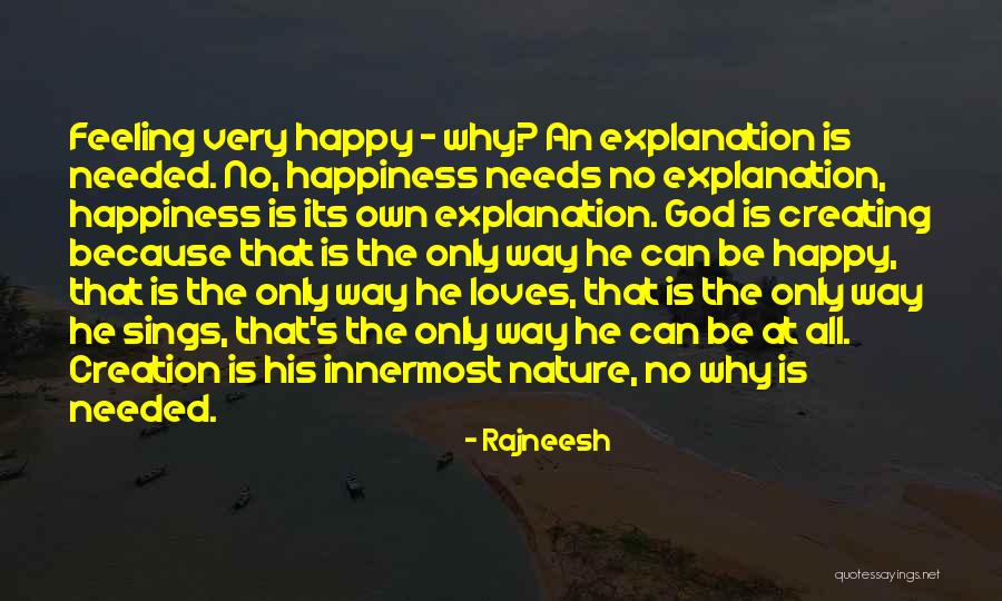 No Feelings At All Quotes By Rajneesh No Feelings At All Quotes By Rajneesh