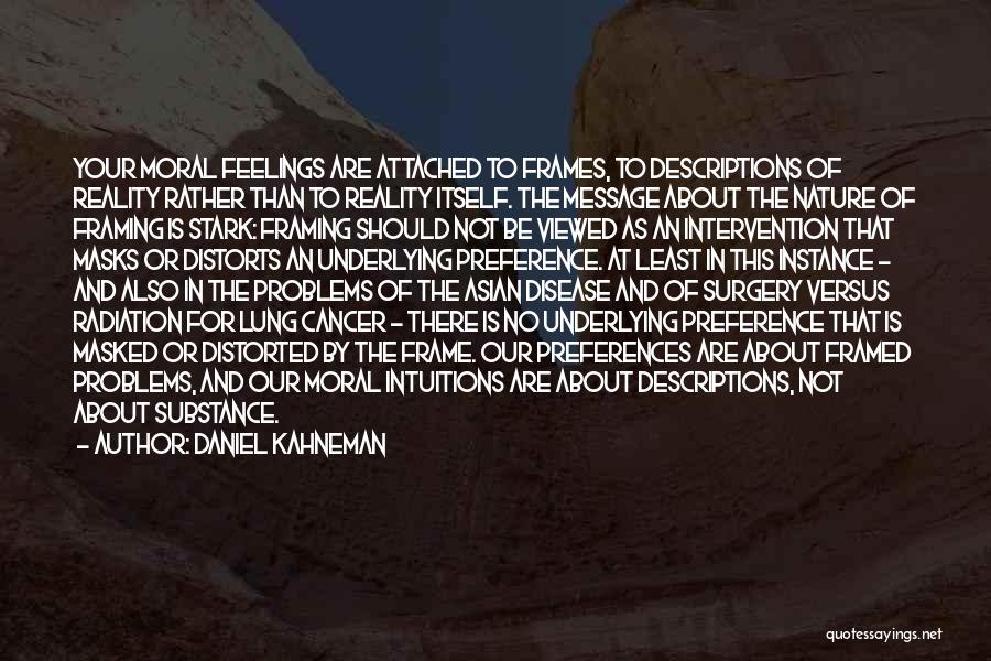 No Feelings Attached Quotes By Daniel Kahneman