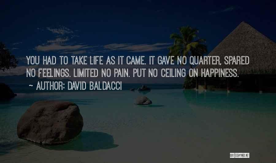 No Feelings No Pain Quotes By David Baldacci