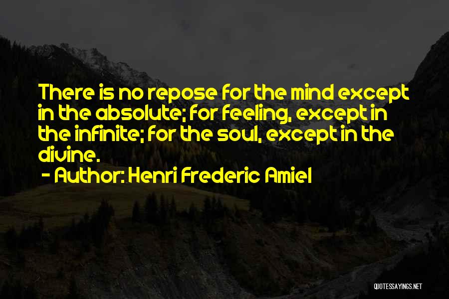 No Feelings Quotes By Henri Frederic Amiel