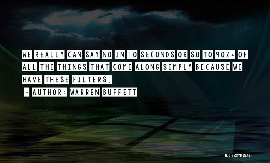 No Filters Quotes By Warren Buffett