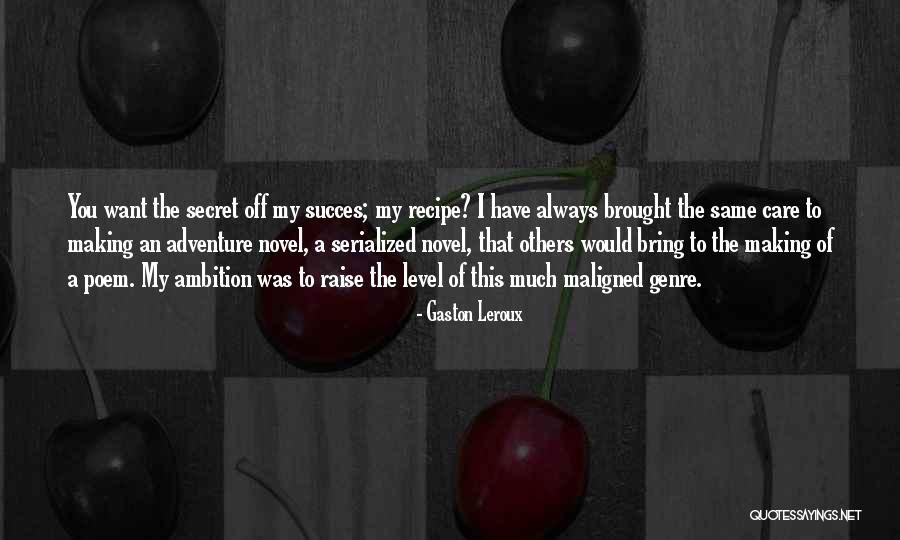 No First Use Policy Quotes By Gaston Leroux No First Use Policy Quotes By Gaston Leroux