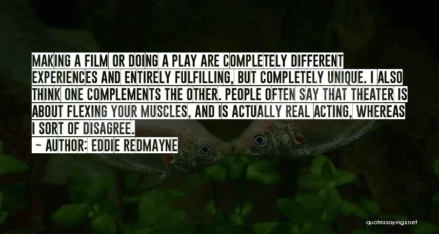 No Flexing Quotes By Eddie Redmayne