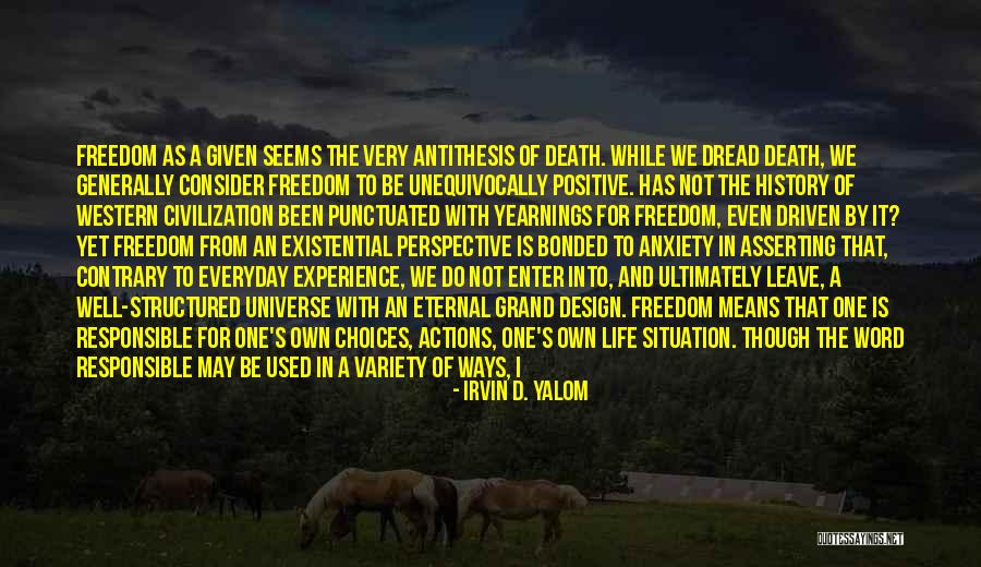 No Free Design Quotes By Irvin D. Yalom No Free Design Quotes By Irvin D. Yalom