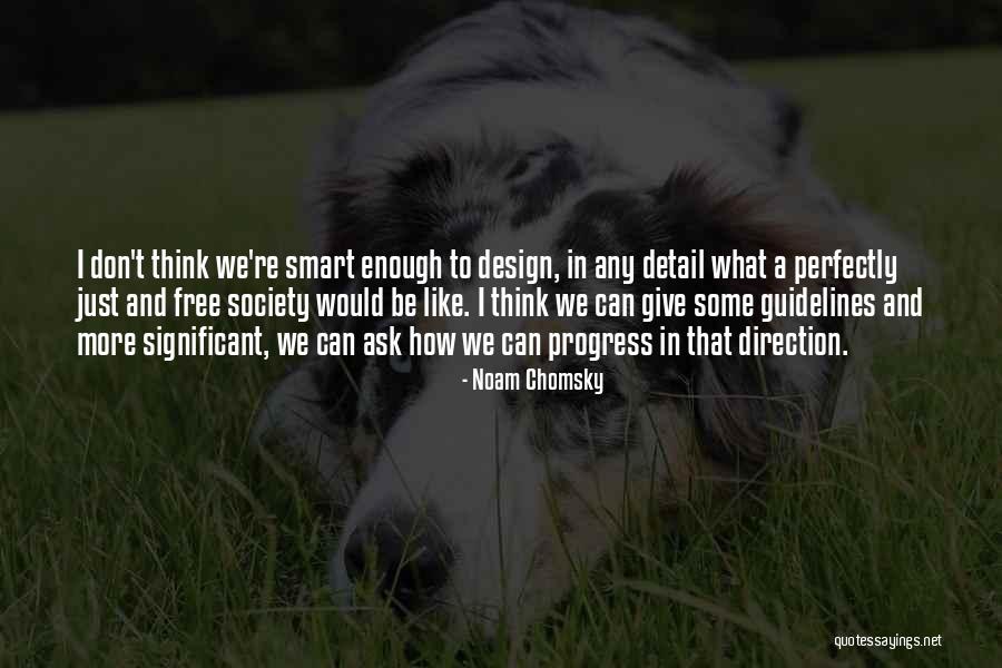 No Free Design Quotes By Noam Chomsky No Free Design Quotes By Noam Chomsky