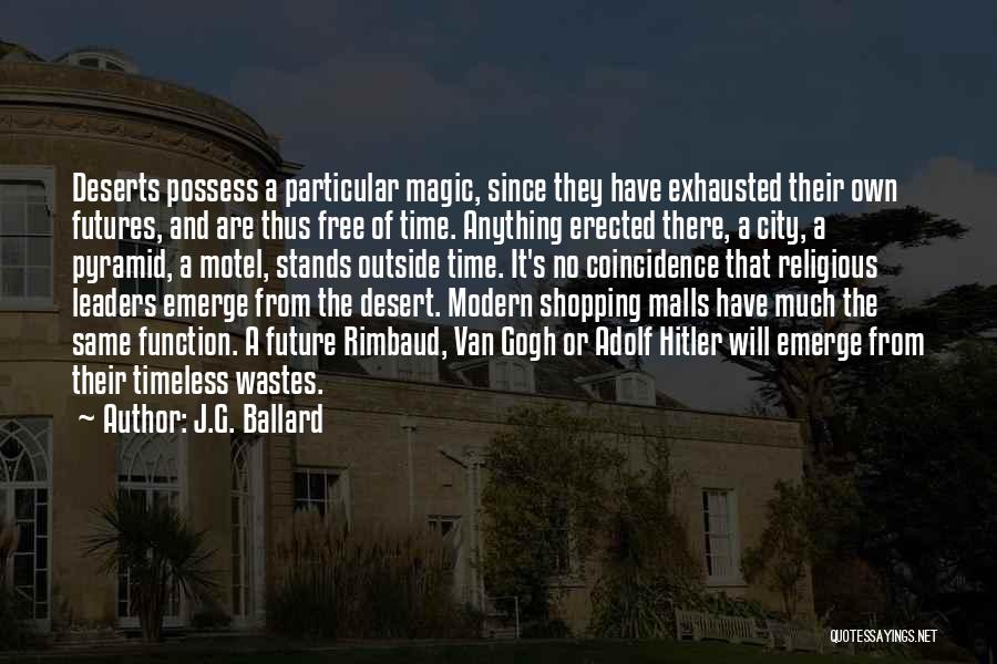 No Free Will Quotes By J.G. Ballard