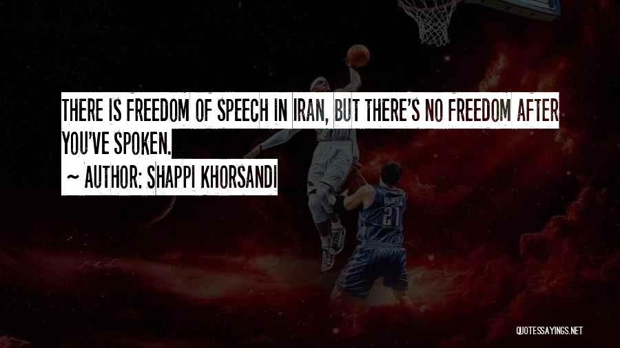 No Freedom Of Speech Quotes By Shappi Khorsandi