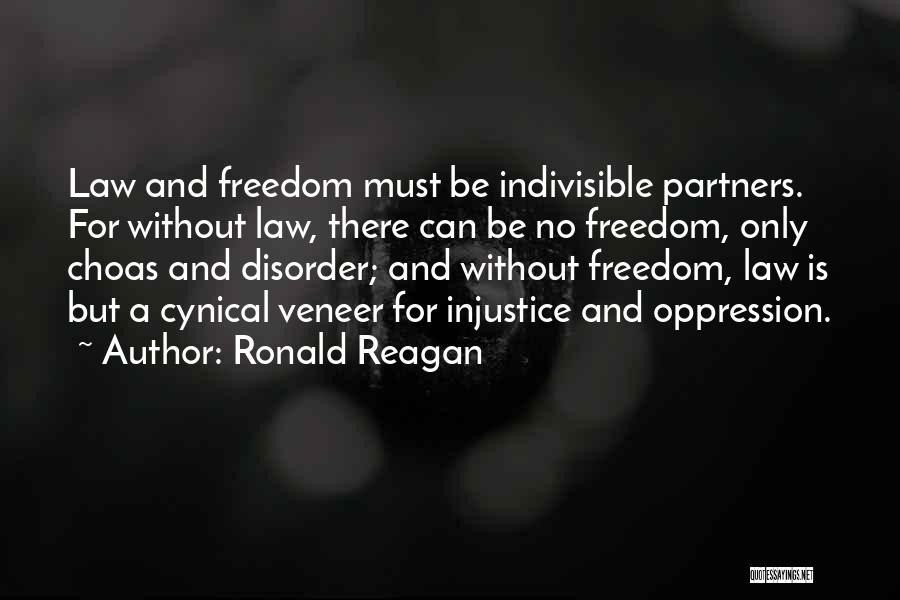 No Freedom Quotes By Ronald Reagan