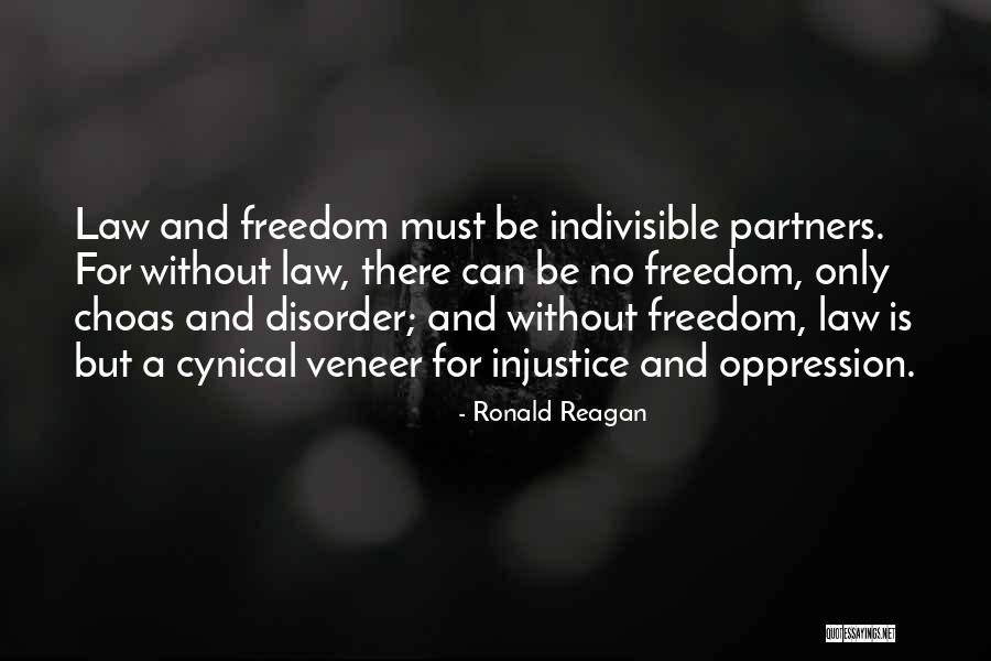 No Freedom Quotes By Ronald Reagan