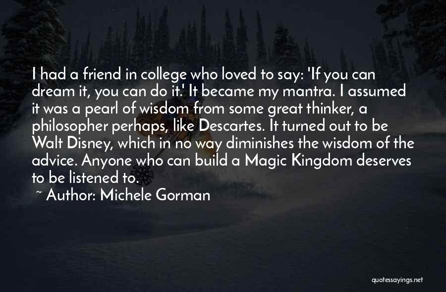 No Friend Like You Quotes By Michele Gorman