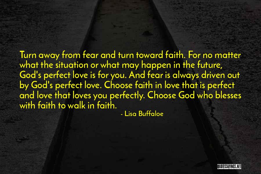 No Future Love Quotes By Lisa Buffaloe