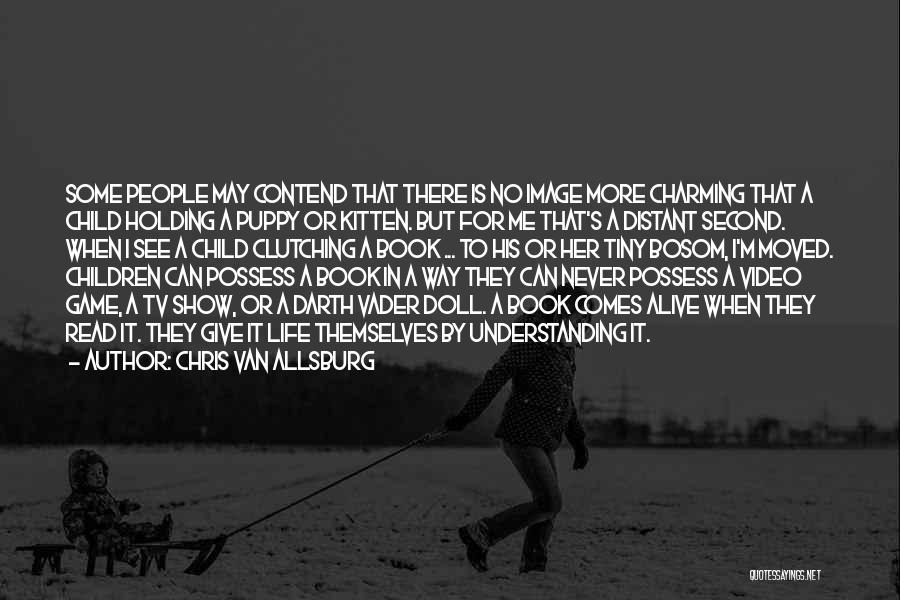 No Game No Life Quotes By Chris Van Allsburg