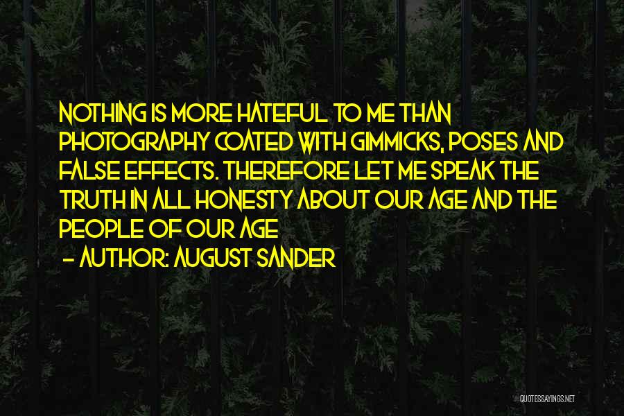 No Gimmicks Quotes By August Sander