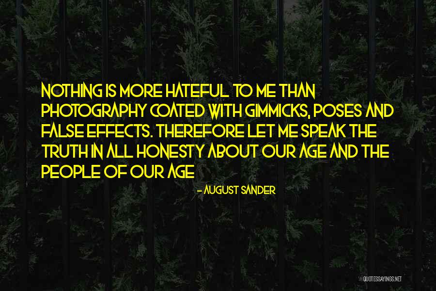 No Gimmicks Quotes By August Sander