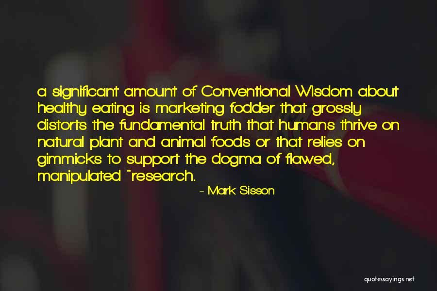 No Gimmicks Quotes By Mark Sisson No Gimmicks Quotes By Mark Sisson