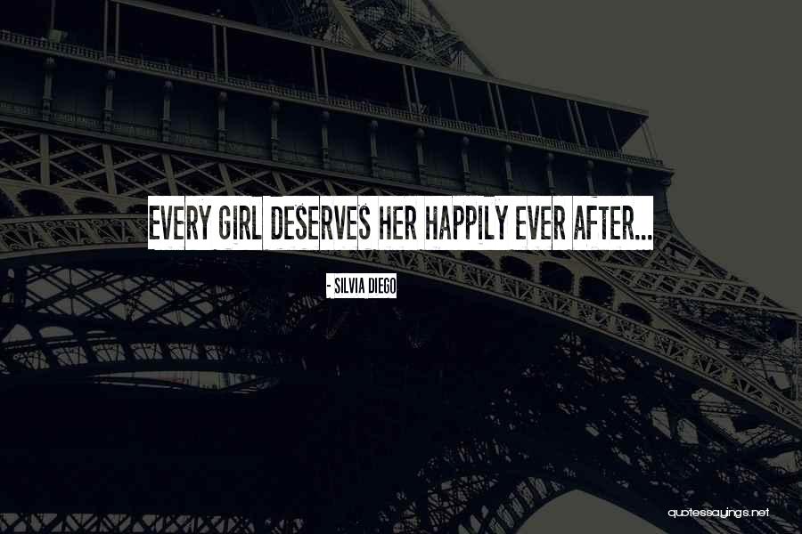 No Girl Deserves Quotes By Silvia Diego No Girl Deserves Quotes By Silvia Diego