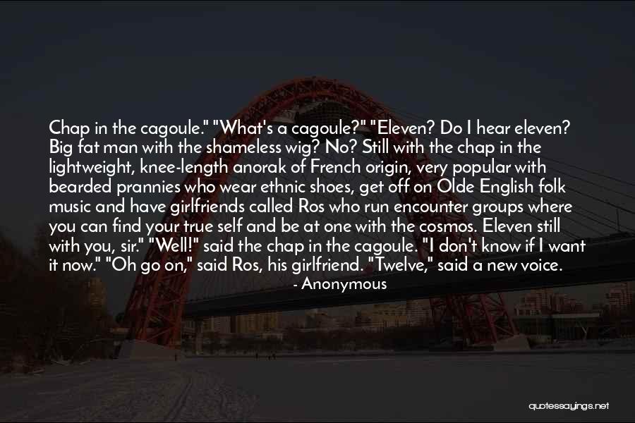 No Girlfriend Quotes By Anonymous