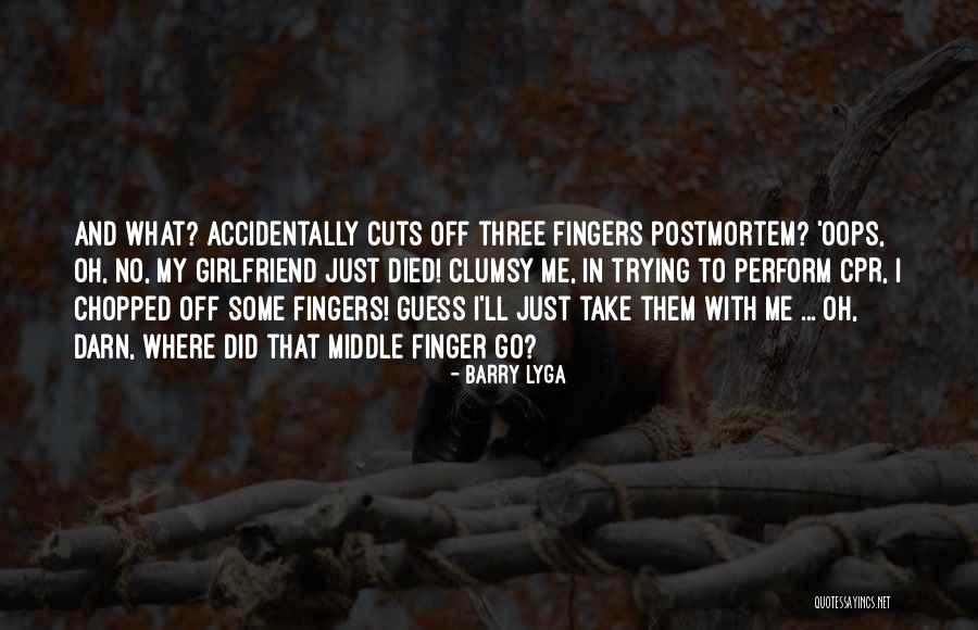No Girlfriend Quotes By Barry Lyga No Girlfriend Quotes By Barry Lyga