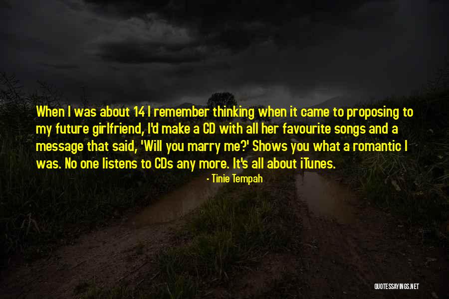 No Girlfriend Quotes By Tinie Tempah No Girlfriend Quotes By Tinie Tempah