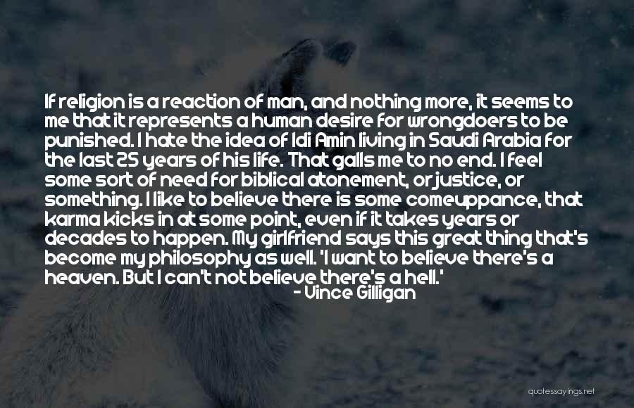 No Girlfriend Quotes By Vince Gilligan No Girlfriend Quotes By Vince Gilligan