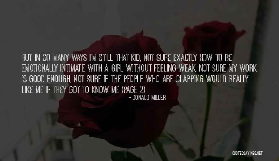 No Good Fathers Quotes By Donald Miller No Good Fathers Quotes By Donald Miller