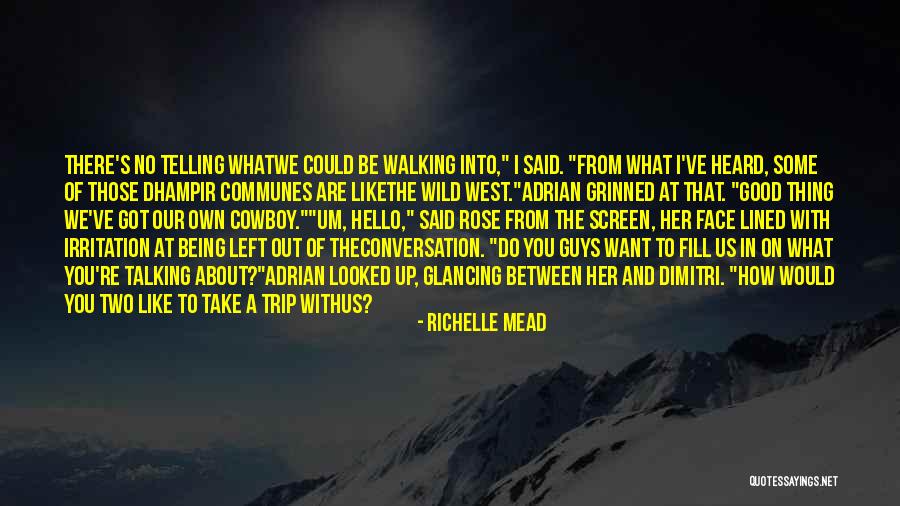 No Good Guys Left Quotes By Richelle Mead