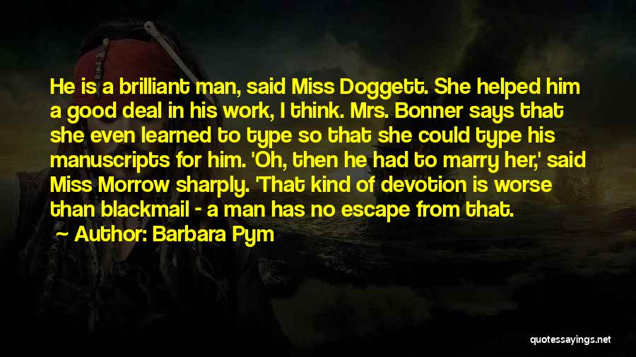 No Good Man Quotes By Barbara Pym