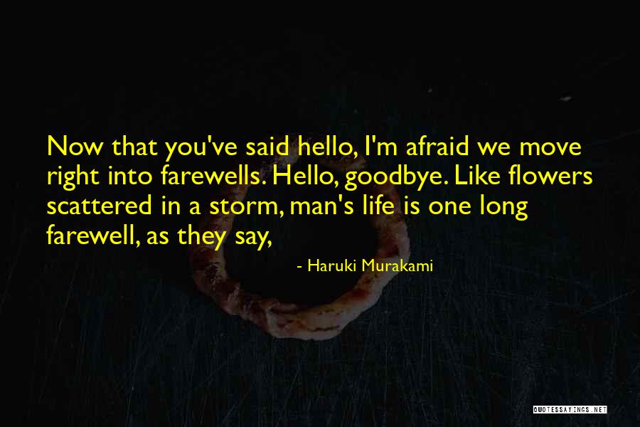 No Goodbyes Quotes By Haruki Murakami No Goodbyes Quotes By Haruki Murakami