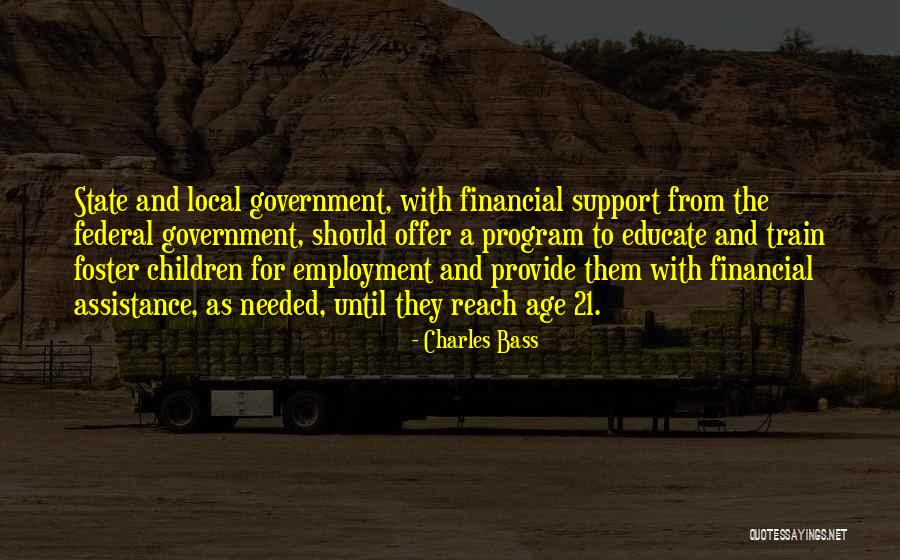 No Government Assistance Quotes By Charles Bass