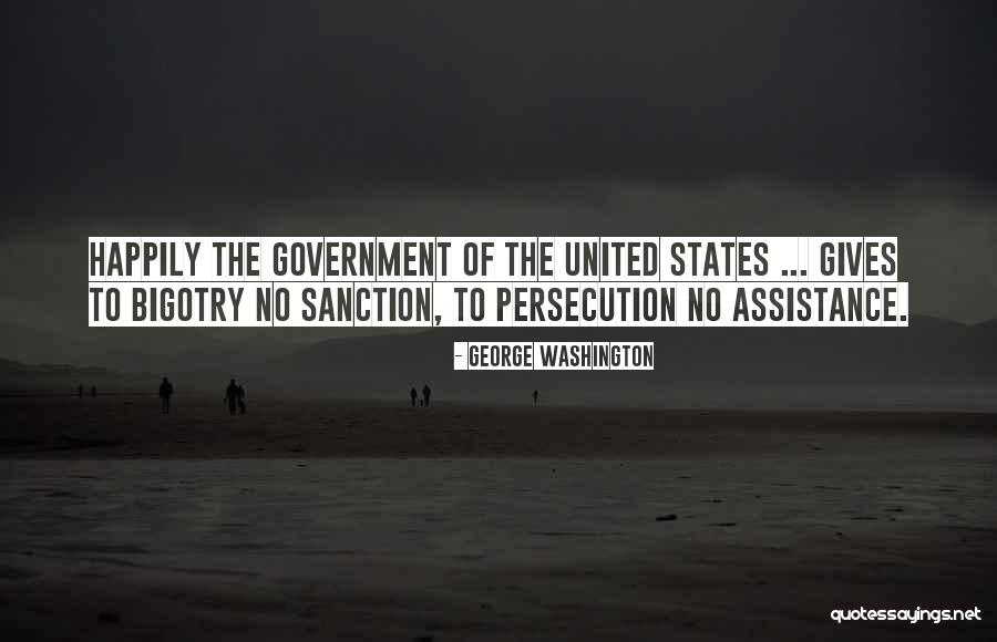 No Government Assistance Quotes By George Washington