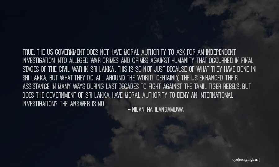 No Government Assistance Quotes By Nilantha Ilangamuwa