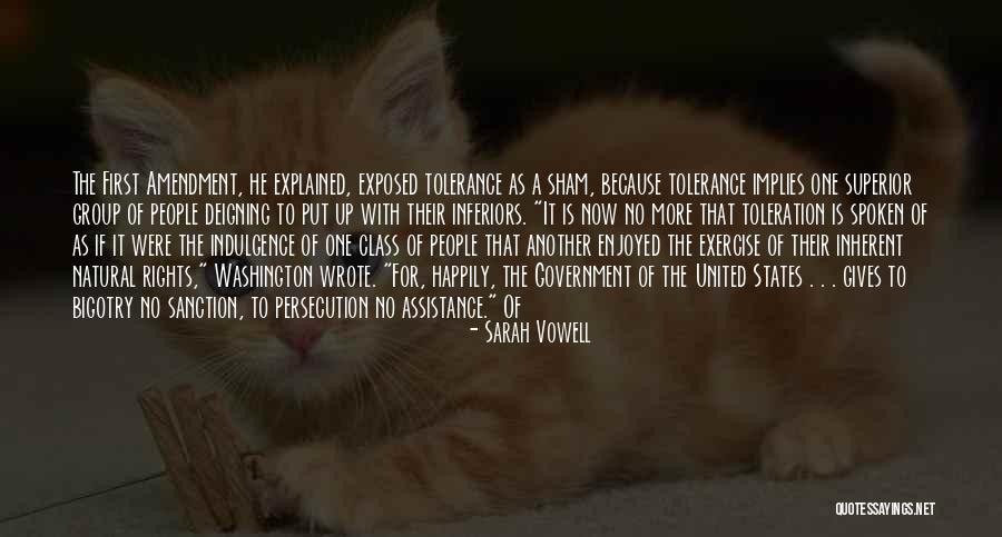No Government Assistance Quotes By Sarah Vowell