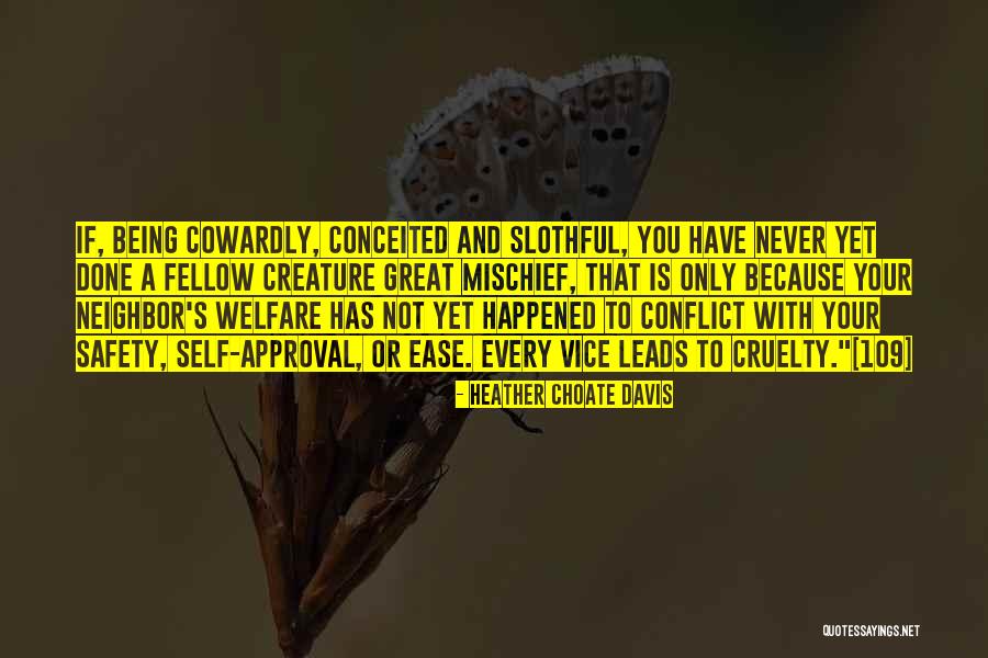 No Great Mischief Quotes By Heather Choate Davis