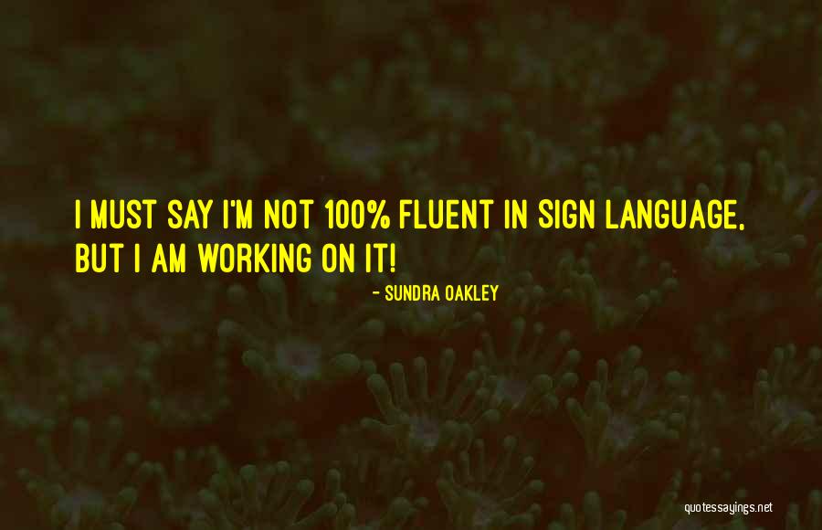 No Green Thumb Quotes By Sundra Oakley No Green Thumb Quotes By Sundra Oakley